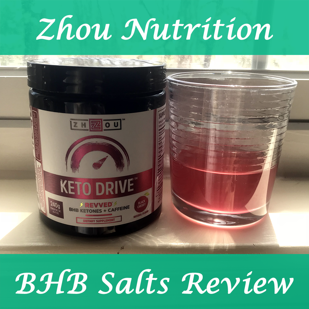 Zhou Nutrition Keto Drive BHB Salts Review