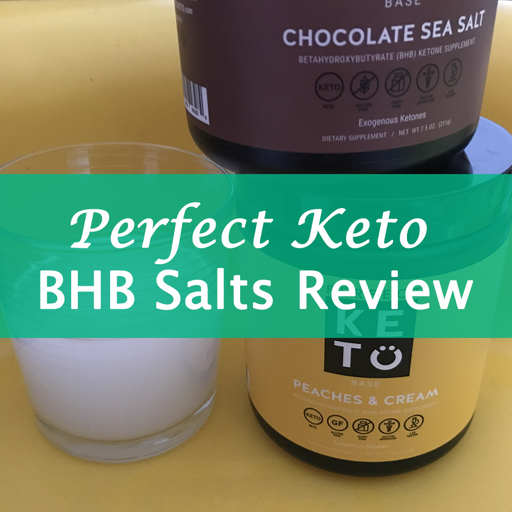 Perfect Keto Exogenous Ketones BHB Salts Review